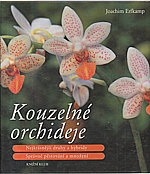 Erfkamp: Kouzelné orchideje, 2008