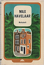 Multatuli: Max Havelaar neboli kávová burza nizozemské obchodní společnosti, 1974