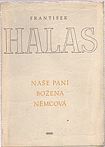 Halas: Naše paní Božena Němcová, 1946