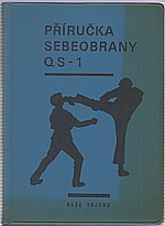 : Příručka sebeobrany QS-1, 1973