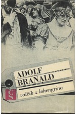 Branald: Valčík z Lohengrina, 1972