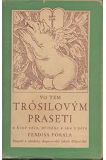 Obrovský: Vo tem Trósilovým praseti a hiný věce, přiběhe a sne, z péra Ferd. Fókala, 1949