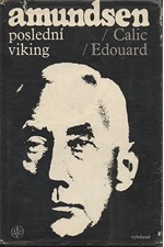 Calic: Amundsen - poslední Viking, 1971