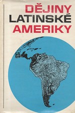 Polišenský: Dějiny Latinské Ameriky, 1979