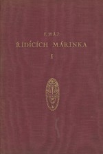 Háj: Řídících Márinka. Díl I., 1928