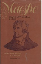 Klíma: Maestro : Román o českém skladateli Janu Ladislavu Dusíkovi, 1980