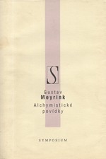 Meyrink: Alchymistické povídky, 1996