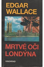 Wallace: Mrtvé oči Londýna, 1992