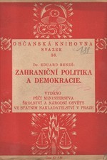 Beneš: Zahraniční politika a demokracie : problémy a metody naší zahraniční politiky, 1923
