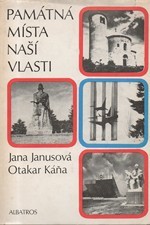 Janusová: Památná místa naší vlasti, 1982