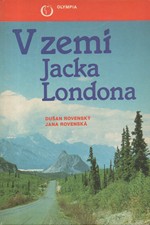 Rovenský: V zemi Jacka Londona, 1989