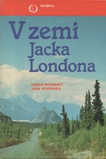 Rovenský: V zemi Jacka Londona, 1989