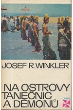 Winkler: Na ostrovy tanečnic a démonů, 1970