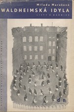 Marešová: Waldheimská idyla, 1947