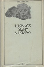 Lúkianos: Šlehy a úsměvy, 1969