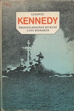 Kennedy: Pronásledování bitevní lodi Bismarck, 1987