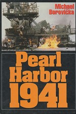 Borovička: Pearl Harbor 1941 : ze zákulisí jednoho zákeřného přepadu, 2001