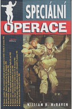 McRaven: Speciální operace : teorie a praxe speciálních bojových operací naší doby, 2002
