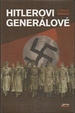 Barnett: Hitlerovi generálové, 2000