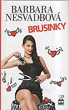 Nesvadbová: Brusinky, 2009