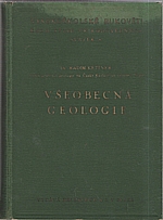Kettner: Všeobecná geologie. Část I, Stavba země, vnitřní síly geologické, 1941