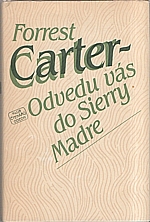 Carter: Odvedu vás do Sierry Madre, 1983