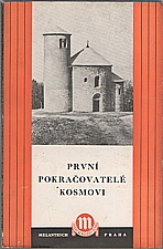 : První pokračovatelé Kosmovi, 1950