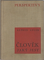 Adler: Člověk jaký jest, 1935