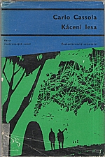 Cassola: Kácení lesa, 1963