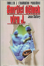 Slattery: Smrtící účinek viru J., 1999