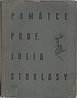 : Památce profesora Julia Stoklasy, 1937
