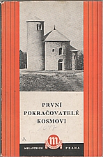 : První pokračovatelé Kosmovi, 1950