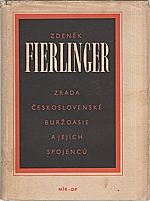 Fierlinger: Zrada československé buržoasie a jejích spojenců, 1951