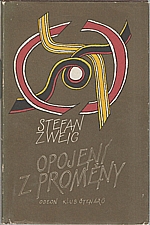 Zweig: Opojení z proměny, 1986