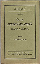 Groh: Úcta Svatováclavská, 1928