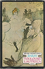 Perruchot: Život Toulouse-Lautreca, 1980