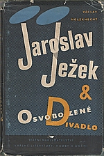 Holzknecht: Jaroslav Ježek a Osvobozené divadlo, 1957