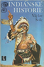 Šolc: Indiánské historie, 1977