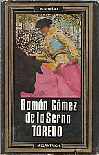 Gómez de la Serna: Torero, 1975