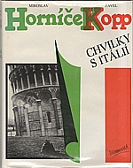 Horníček: Chvilky s Itálií, 1988
