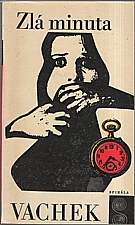 Vachek: Zlá minuta, 1969