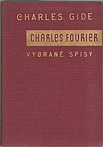 Fourier: Charles Fourier : Vybrané spisy, 1933