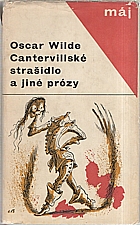 Wilde: Cantervillské strašidlo a jiné prózy [Obraz Doriana Graye], 1965