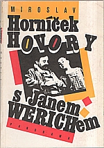 Horníček: Hovory s Janem Werichem, 1991