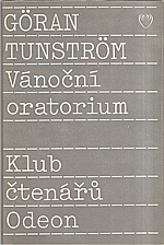 Tunström: Vánoční oratorium, 1990