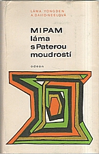Yongden: Mipam, láma s Paterou moudrostí, 1969