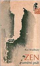Bradbury: Zen a umění psát, 1998