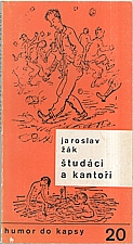 Žák: Študáci a kantoři, 1982