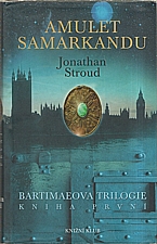 Stroud: Bartimaeova trilogie. Kniha první, Amulet Samarkandu, 2005