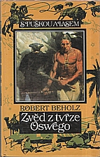 Beholz: Zvěd z tvrze Oswego, 1994